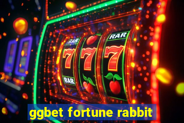 ggbet fortune rabbit